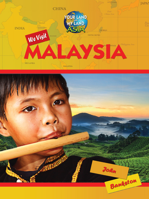 Title details for We Visit Malaysia by John Bankston - Available